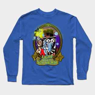 Muppet Christmas Carol /// Light the Lamp Not the Rat Long Sleeve T-Shirt